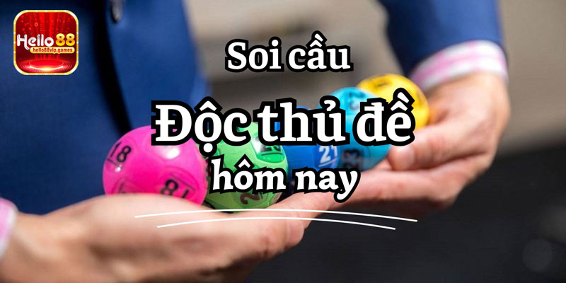 Bí quyết soi độc thủ đề hiệu quả